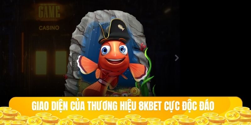 giao diện của thương hiệu 8kbet cực độc đáo 